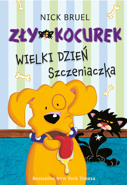 Zły Kocurek. Wielki dzień Szczeniaczka