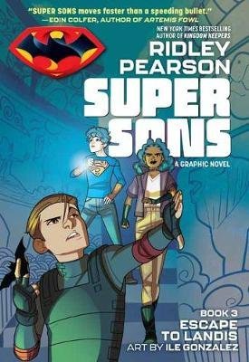 Super Sons: Escape to Landis