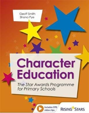 Character Education: The Star Awards Programme for Primary Schools