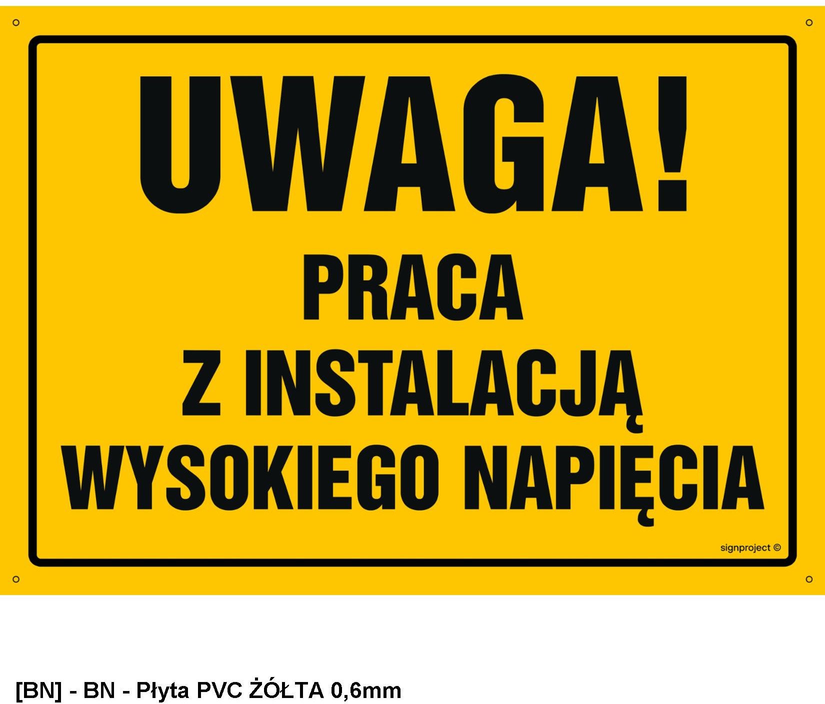 OA075 - Uwaga! Praca z instalacją wysokiego napięcia 800x570