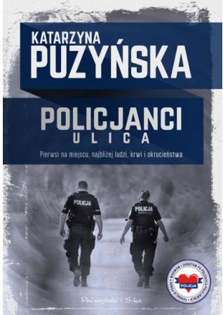 Policjanci. Ulica