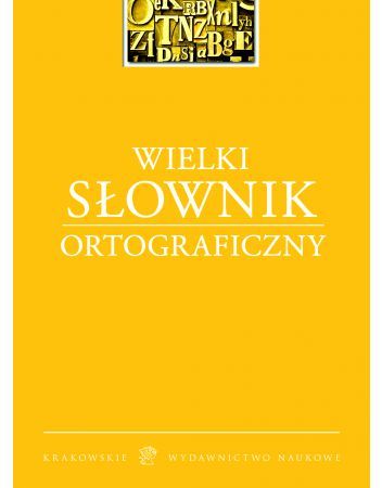 Wielki słownik ortograficzny