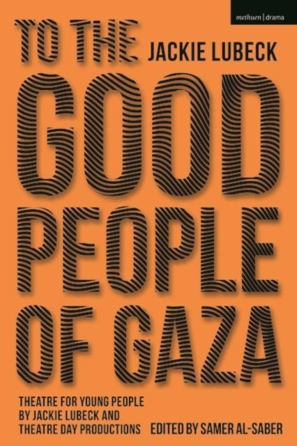 To The Good People of Gaza