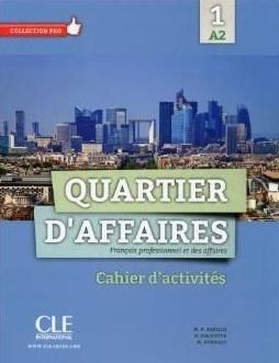 Quartier d'affaires 1 A2 ćwiczenia
