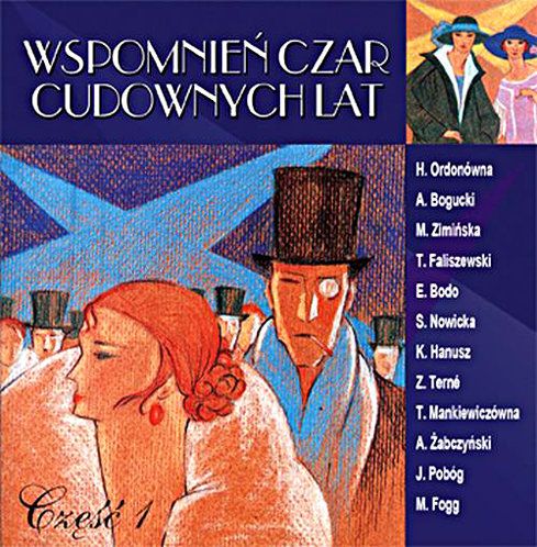 Wspomnień Czar Cudownych Lat cz.1 - CD