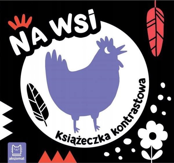 Aksjomat Na wsi Książeczka kontrastowa 37699