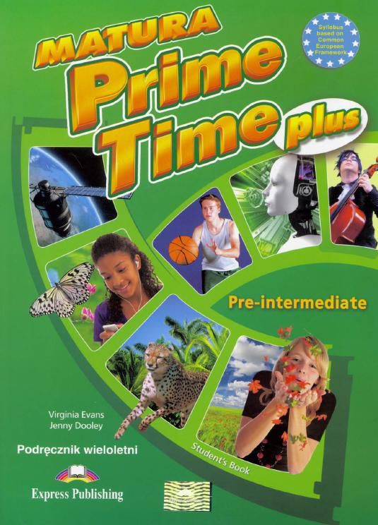 Matura Prime Time PLUS Pre-intermediate podręcznik (169199)