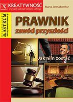 Prawnik. Zawód przyszłości