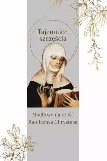 Tajemnica szczęścia. Modlitwy na cześć Ran...