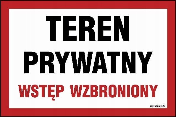 Mój dom Teren Prywatny Wstęp Wzbroniony - 450X300 Duża Naklejka Na Drzwi Bramę Libres Polska Sp Nc031_450X300_Fn 5904937404991