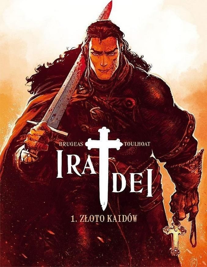 Ira Dei T.1 Złoto Kaidów