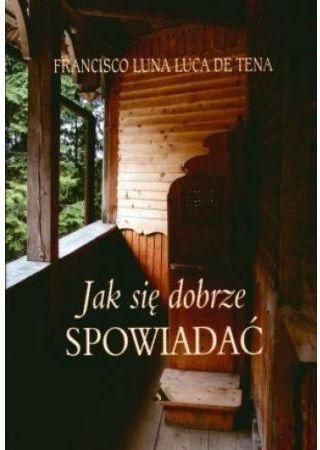 Jak się dobrze spowiadać - 148733