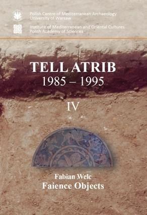 Tell Atrib 1985-1995 IV. Faience Objects