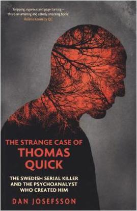 The Strange Case of Thomas Quick