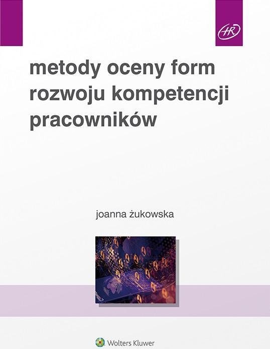 Metody oceny form rozwoju kompetencji pracowników