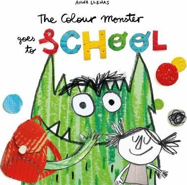 The Colour Monster Goes to School