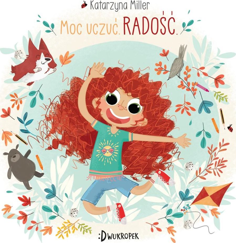 Moc uczuć. Radość