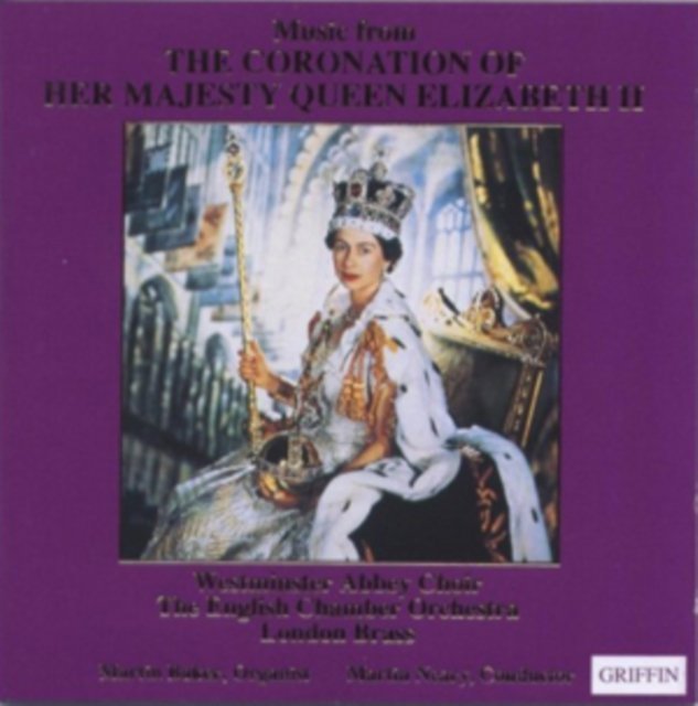 Music from the Coronation of Her Majesty Queen Elizabeth II