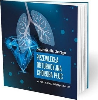 Medical Education Przewlekła obturacyjna choroba płuc - poradnik dla chorego