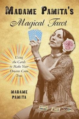 Madame Pamita's Magical Tarot