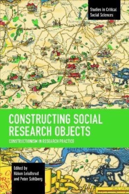 Constructing Social Research Objects