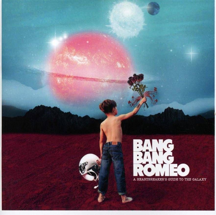 Bang Bang Romeo A Heartbreaker's Guide To The Galaxy CD