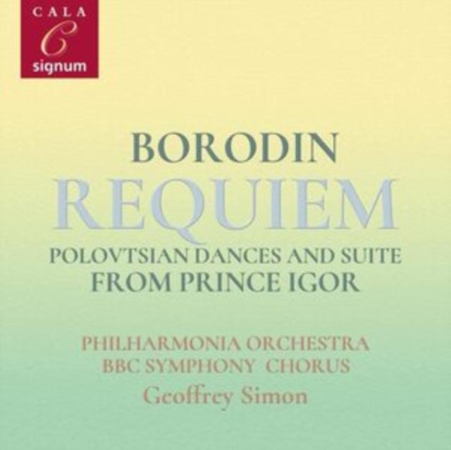 Borodin: Requiem/Polovtsian Dances and Suite from Prince Igor