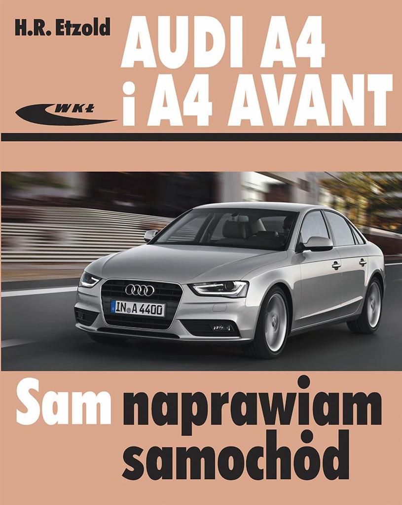 Audi A4 i A4 Avant (typu B8) modele 2007-2015 WKŁ - 230396