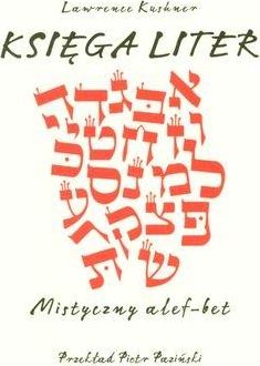 Księga Liter. Mistyczny alef-bet