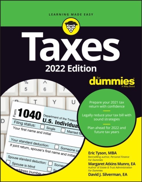 Taxes For Dummies 2022 Edition