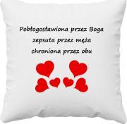 Koszulkowy Pobłogosławiona przez Boga, zepsuta przez męża - poduszka z nadrukiem