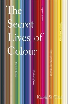 The Secret Lives of Colour
