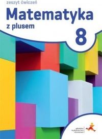 Matematyka 8 Ćwiczenia 2018 BPZ