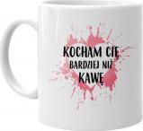 Koszulkowy Kocham Cię bardziej niż kawę - kubek z nadrukiem