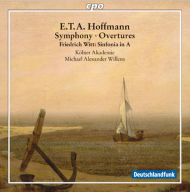 E.T.A. Hoffman: Symphony/Overtures