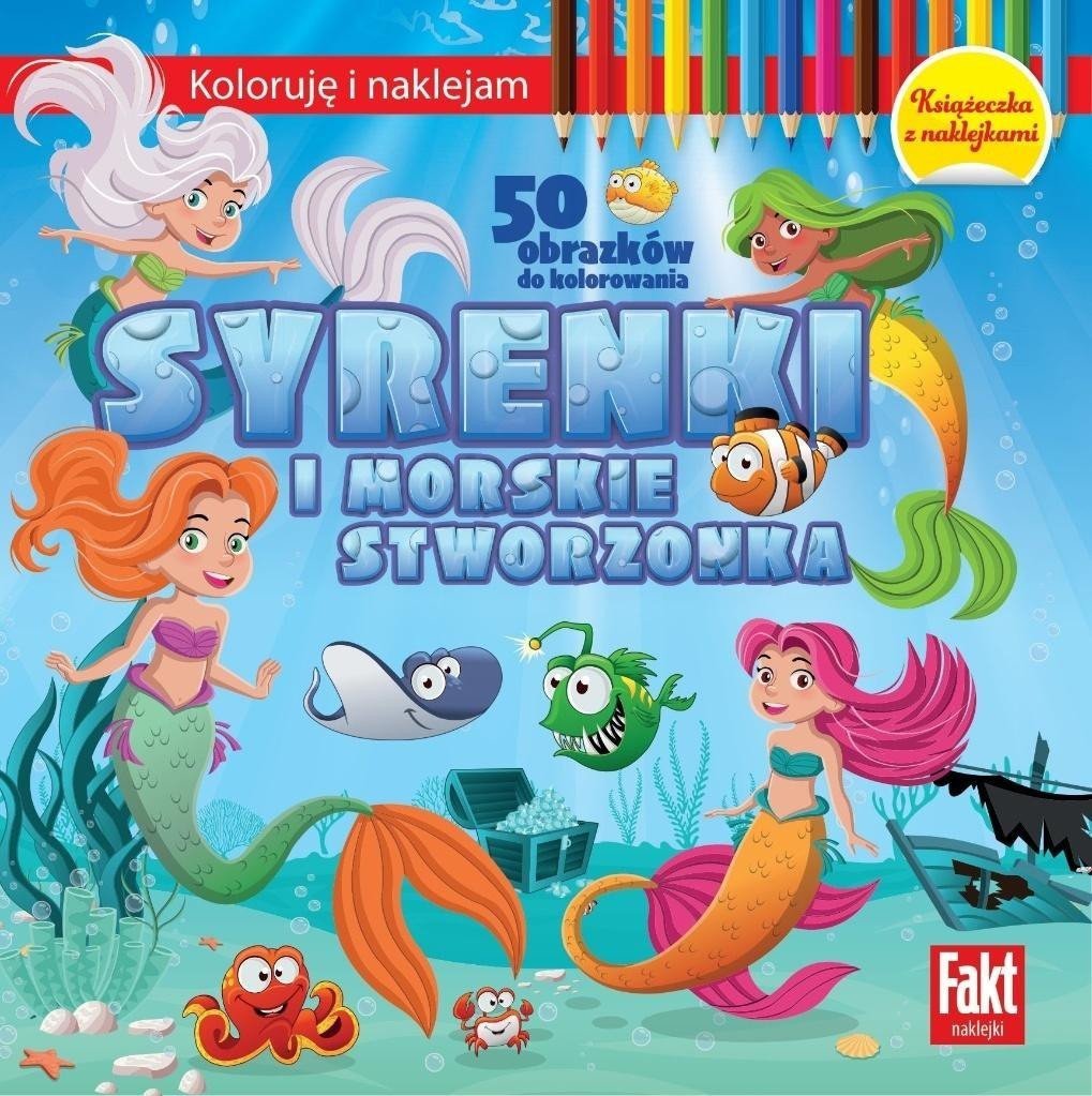 Koloruję i naklejam. Syrenki i morskie stworzenia