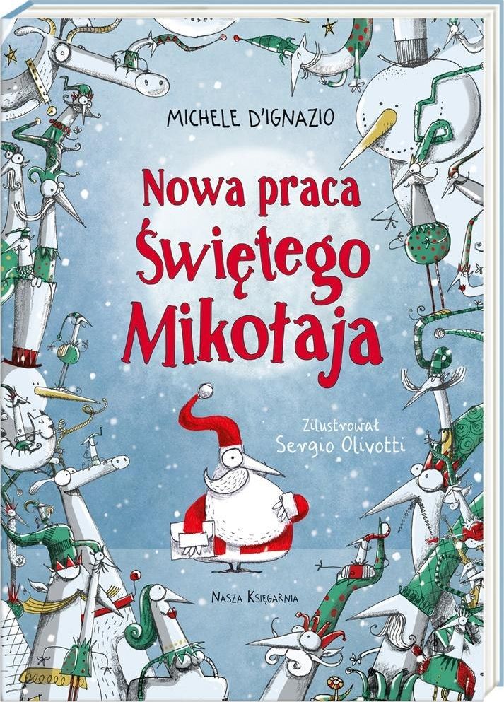 Nowa praca Świętego Mikołaja