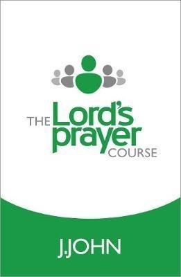 The Lord's Prayer Course