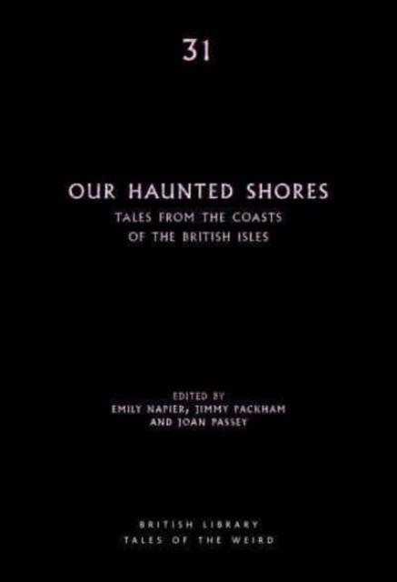 Our Haunted Shores