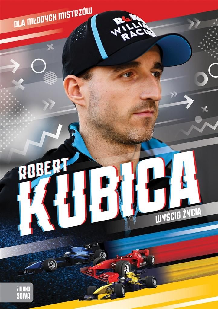 Robert Kubica. Wyścig życia