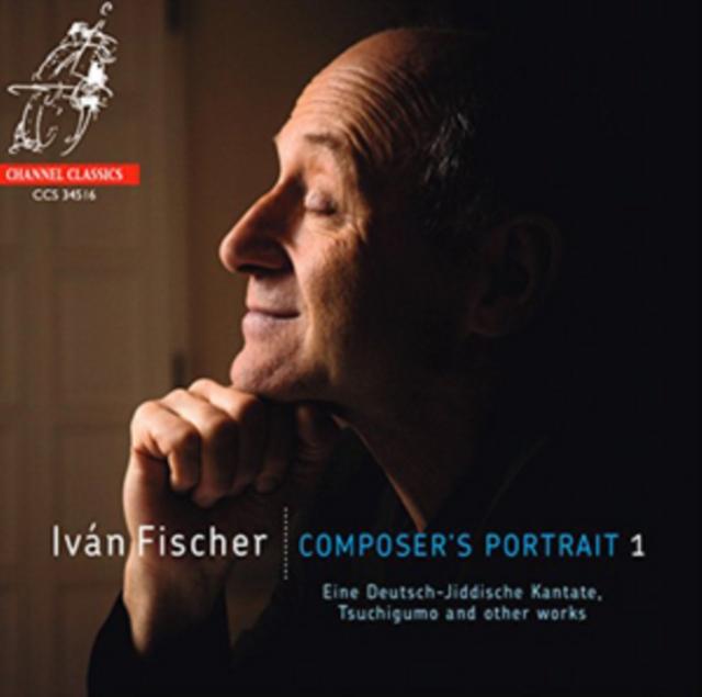 Ivn Fischer: Composer's Portrait