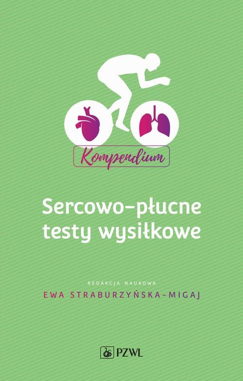 PZWL Sercowo-płucne testy wysiłkowe Kompendium