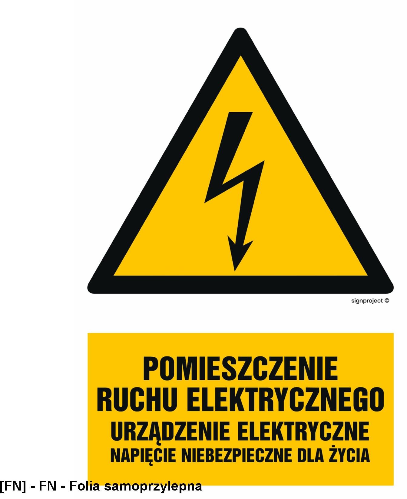 HA028 - Pomieszczenie ruchu elektrycznego urządzenie elektryczne napięcie niebezpieczne dla życia 250x375