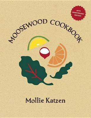 The Moosewood Cookbook