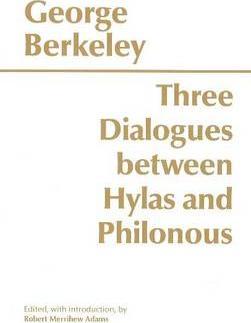 Three Dialogues Between Hylas and Philonous