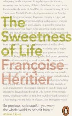 The Sweetness of Life