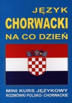 Język chorwacki na co dzień. Mini kurs jęz. +CD (97041)