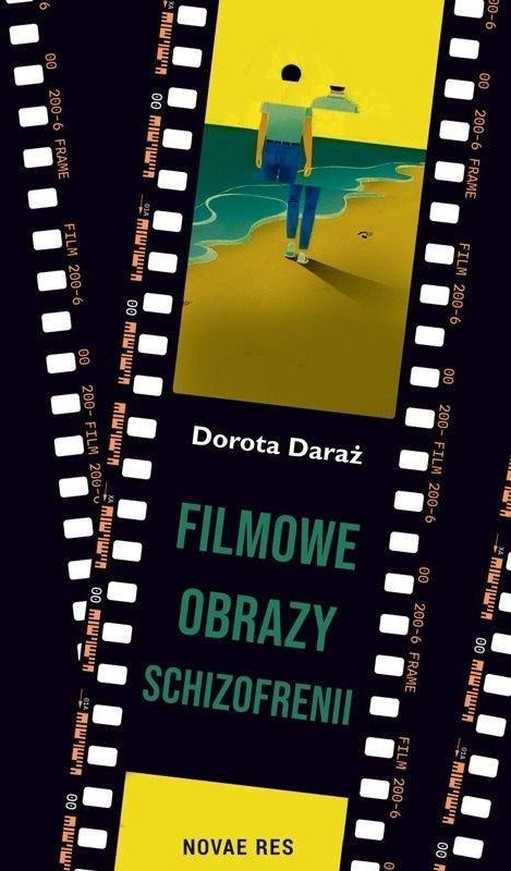 Filmowe obrazy schizofrenii