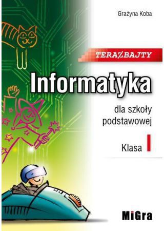 Informatyka SP 1 Teraz bajty