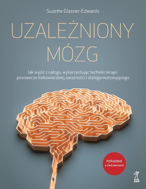 GWP Uzależniony mózg